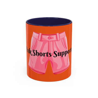 Pink Shorts Supporter Coffee Mug (11, 15oz)