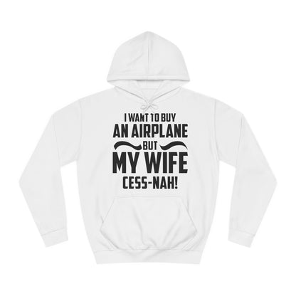 My Wife Cess-Nah Design Unisex College Hoodie - Funky Aviation