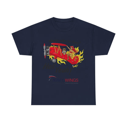 Navy Wings "Would I Rather Be Flying? Hell Yeah!" T‑Shirt