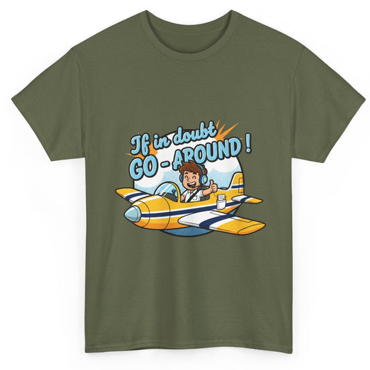"If in Doubt, Go Around" Pilot Plane T‑Shirt