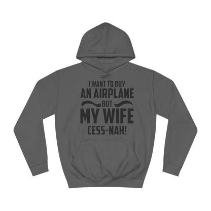 My Wife Cess-Nah Design Unisex College Hoodie - Funky Aviation
