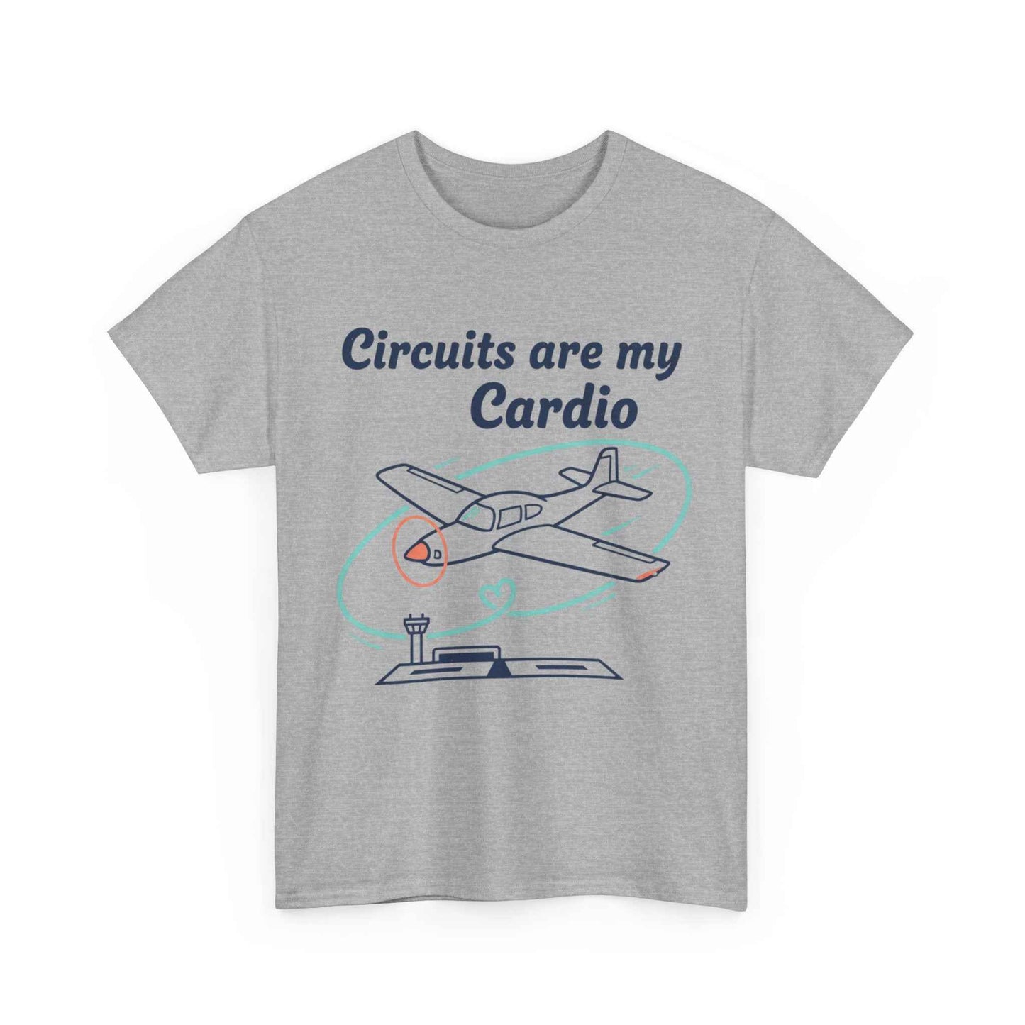 Circuits Are My Cardio Flight Training T-Shirt — Pilot Airplane Tee