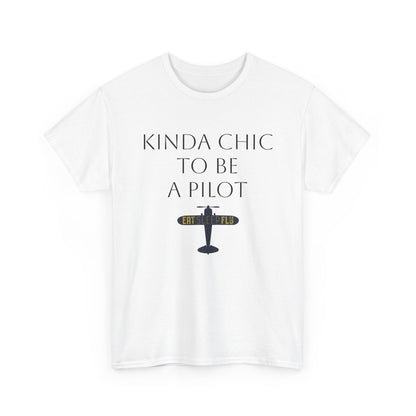 Kinda Chic to Be a Pilot T-Shirt