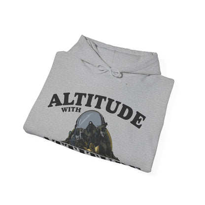 Altitude With Attitude Fighter Pilot Mountain Hoodie