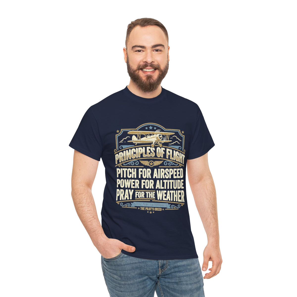 Aviator Principles T‑Shirt — "Principles of Flight: Pitch for Airspeed, Power for Altitude, Pray for the Weather"