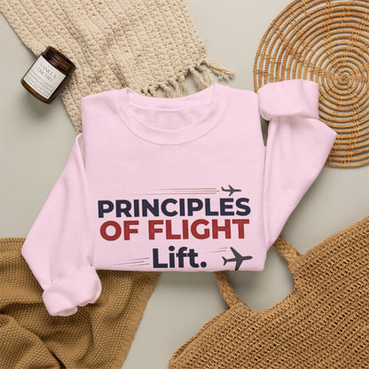 Crewneck Sweatshirt — "Principles of Flight: Lift. Drag. Thrust. Weight." Aviation Pilot Shirt
