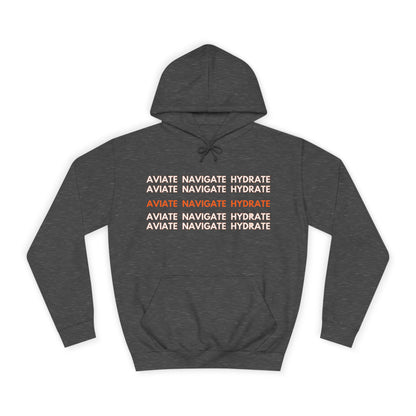 Aviate Navigate Hydrate Unisex Hoodie