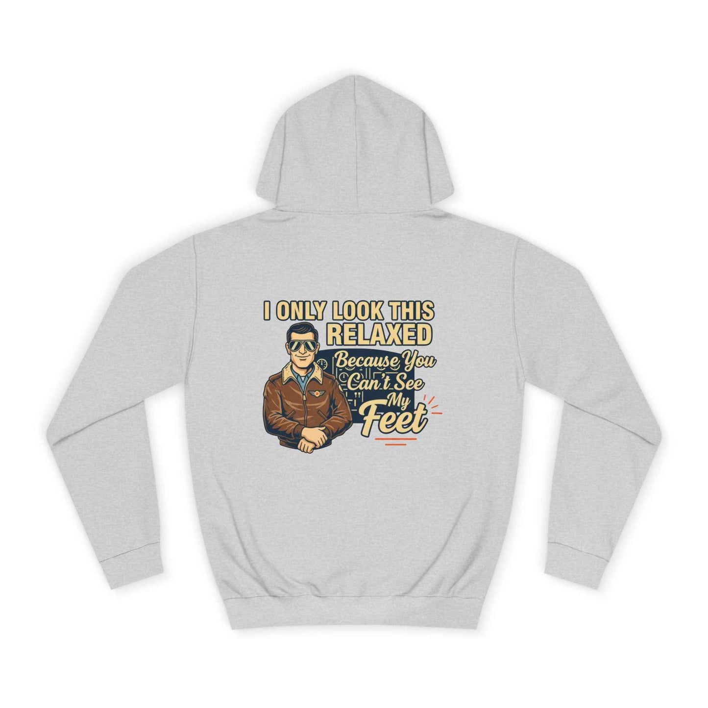 More Right Rudder Hoodie — "I Only Look This Relaxed Because You Can't See My Feet" Vintage Pilot Graphic Hoodie