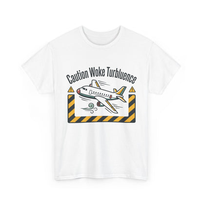Caution Woke Turbulence Tee — Funny Travel Shirt for Aviation Fans