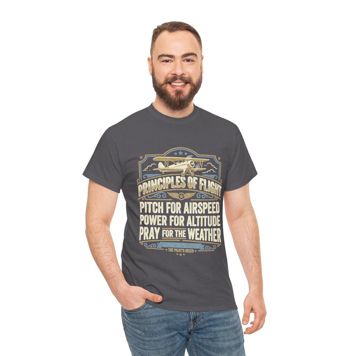 Aviator Principles T‑Shirt — "Principles of Flight: Pitch for Airspeed, Power for Altitude, Pray for the Weather"
