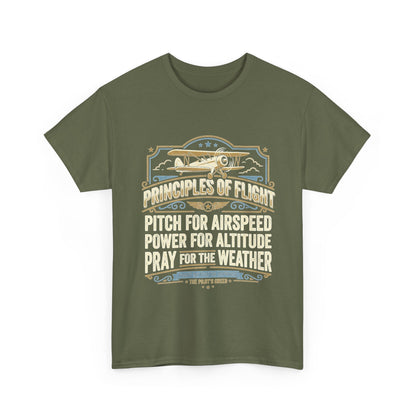 Aviator Principles T‑Shirt — "Principles of Flight: Pitch for Airspeed, Power for Altitude, Pray for the Weather"