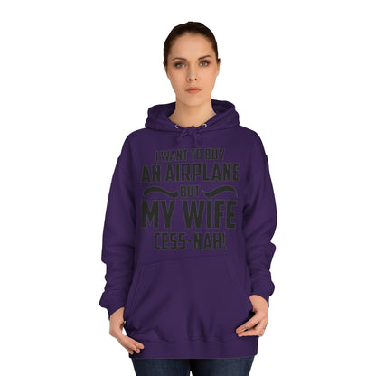 My Wife Cess-Nah Design Unisex College Hoodie - Funky Aviation