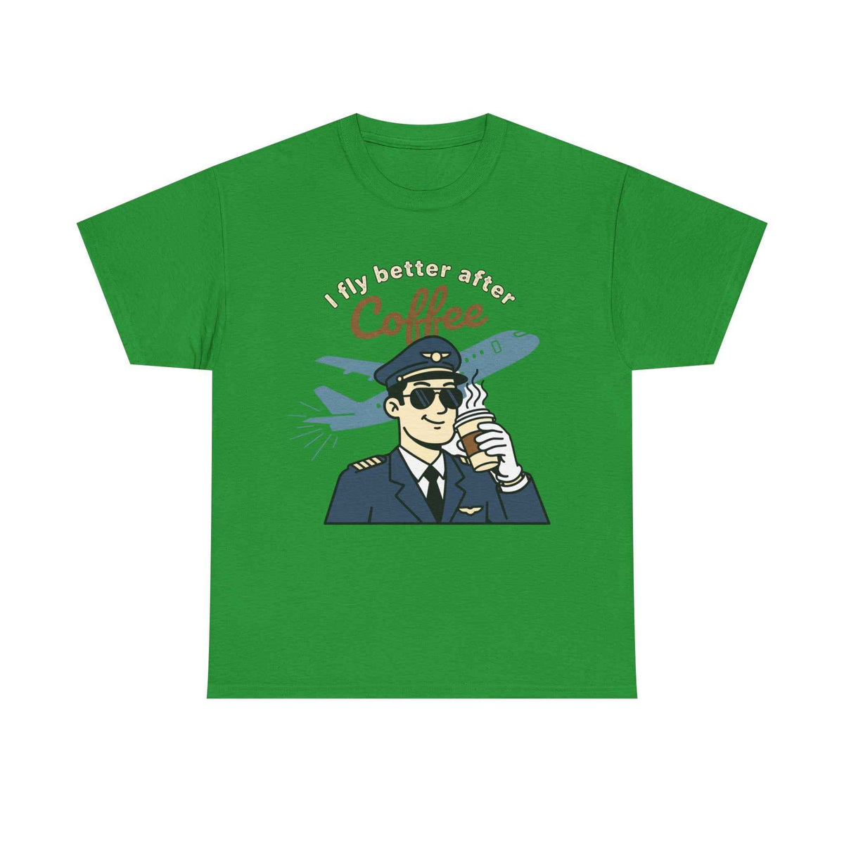 Pilot Coffee T‑Shirt — "I Fly Better After Coffee" Aviation Tee
