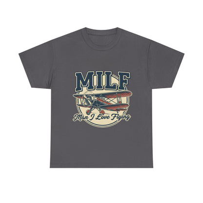 T-Shirt — "MILF: Man I Love Flying" Vintage Airplane Graphic Tee