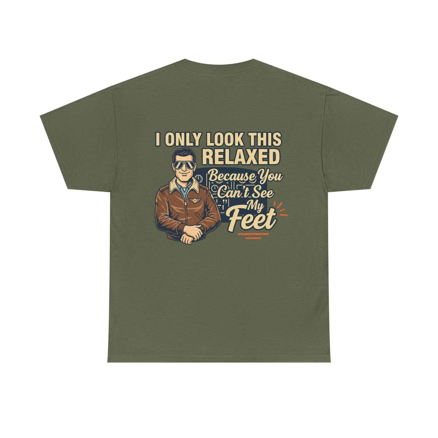 More Right Rudder T — "I Only Look This Relaxed Because You Can’t See My Feet" Aviation Tee