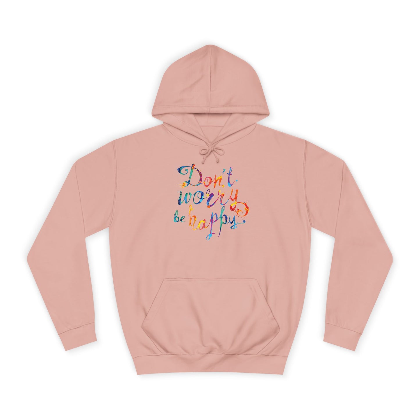 Don't Worry Be Happy Hoodie — Chill Vibe Hoodie