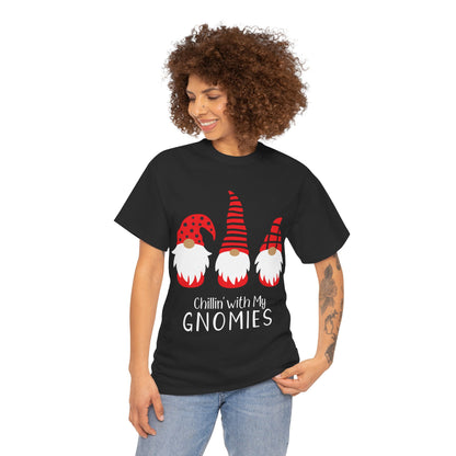 Chillin with my Gnomies Christmas T