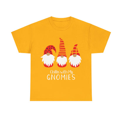 Chillin with my Gnomies Christmas T
