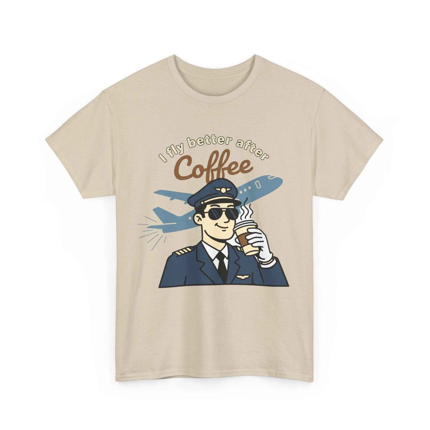 Pilot Coffee T‑Shirt — "I Fly Better After Coffee" Aviation Tee