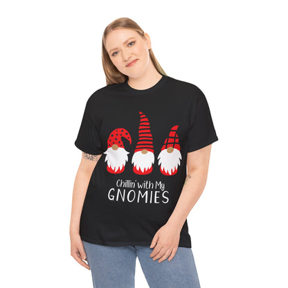 Chillin with my Gnomies Christmas T