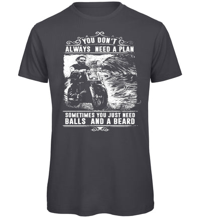 Always need a plan Biker T-Shirt - Scattee
