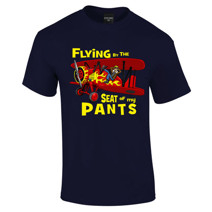 Flying by the Seat of my Pants T-Shirt - Funky Aviation
