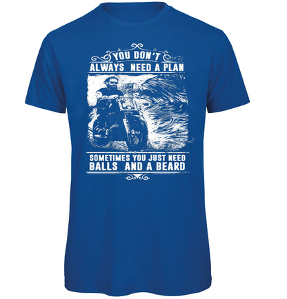 Always need a plan Biker T-Shirt - Scattee