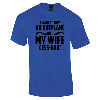 Wife Cess-Nah T-Shirt - Funky Aviation