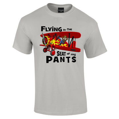 Flying by the Seat of my Pants T-Shirt - Funky Aviation