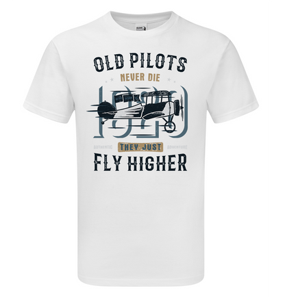 Old Pilot's Fly Higher T-Shirt - Funky Aviation