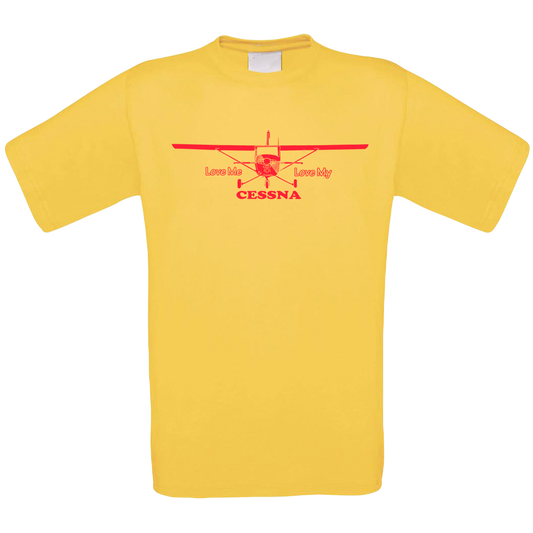 Love Me Love My Cessna T Shirt