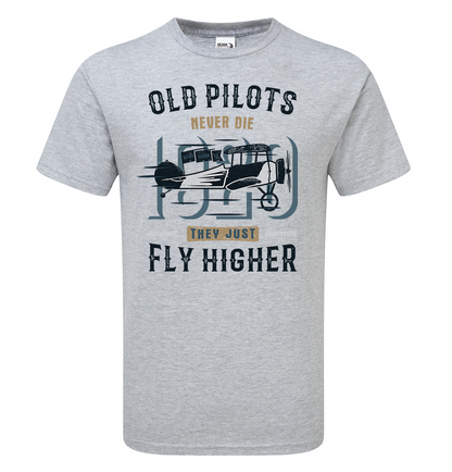 Old Pilot's Fly Higher T-Shirt - Funky Aviation